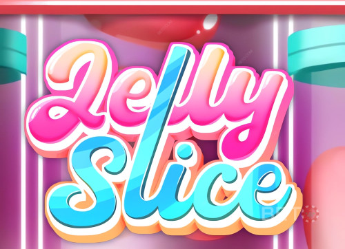 Jelly Slice