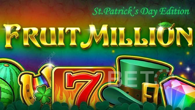 Fruit Million online spillemaskine med 8 forskellige udgaver - St. Patricks Day-udgaven