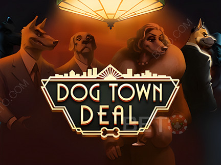 Dog Town Deal Demo