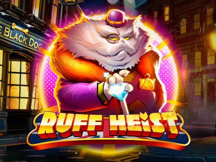 Ruff Heist  Demo