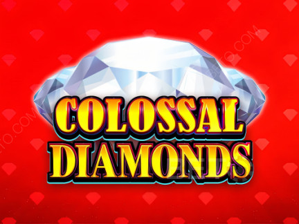 Colossal Diamonds Demo